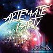Artema : Artemate Party
